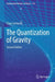 The Quantization of Gravity by Claus Gerhardt