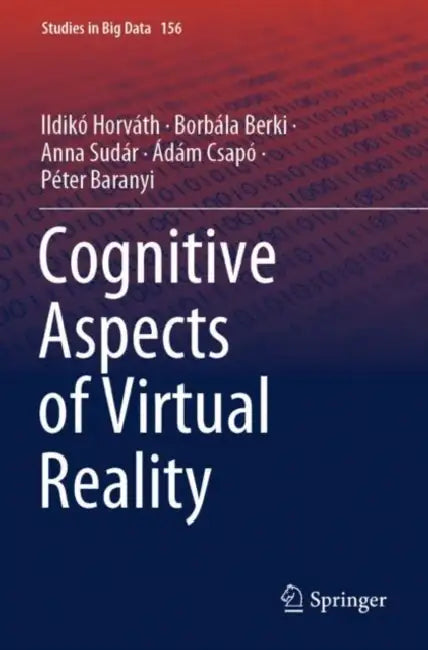 Cognitive Aspects of Virtual Reality by Ildikó Horváth