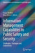 Information Management Capabilities in Public Safety and Security: Challenges, Strategies and Frameworks by Fraser Moffatt