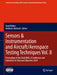 Sensors & Instrumentation and Aircraft/Aerospace Testing Techniques Vol. 8: Proceedings of the 42nd Imac, a Conference and Exposition on Structural Dy by Chad Walber