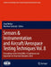 Sensors & Instrumentation and Aircraft/Aerospace Testing Techniques 8: Proceedings of the 42nd Imac, a Conference and Exposition on Structural Dy by Chad Walber