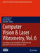 Computer Vision & Laser Vibrometry: Proceedings of the 42nd Imac, a Conference and Exposition on Structural Dynamics 2024 by Javad Baqersad