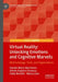 Virtual Reality: Unlocking Emotions and Cognitive Marvels by Davide Maria Marchioro