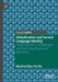 Globalisation and Second Language Identity: Opportunities, Challenges, and the Importance of Morality by Manfred Man-Fat Wu