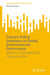 Science-Policy Interfaces in Global Environmental Governance: Myths, Challenges and Opportunities by Matteo de Donà