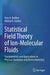 Statistical Field Theory of Ion-Molecular Fluids: Fundamentals and Applications in Physical Chemistry and Electrochemistry by Yury A. Budkov