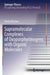 Supramolecular Complexes of Oxoporphyrinogens with Organic Molecules by Václav Březina