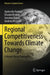 Regional Competitiveness Towards Climate Change: A Model-Based Approach by Agnieszka Karman