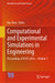 Computational and Experimental Simulations in Engineering: Proceedings of Icces 2024--Volume 1 by Kun Zhou