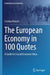 The European Economy in 100 Quotes: A Guide to Crucial Economic Ideas by Cristina Peicuti