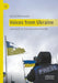 Voices from Ukraine: Journalists In, from and about the War by Rashad Mammadov