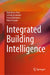 Integrated Building Intelligence by Hamidreza Alavi