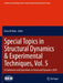 Special Topics in Structural Dynamics & Experimental Techniques, 5: A Conference and Exposition on Structural Dynamics 2024 by Dario Di Maio