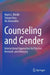 Counseling and Gender by Marie L. Miville