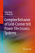 Complex Behavior of Grid-Connected Power Electronics Systems by Jingxi Yang