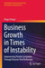 Business Growth in Times of Instability: Empowering Private Companies Through Disaster Risk Reduction by Diego Otegui