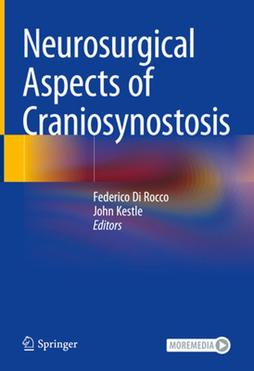 Neurosurgical Aspects of Craniosynostosis by Federico Di Rocco