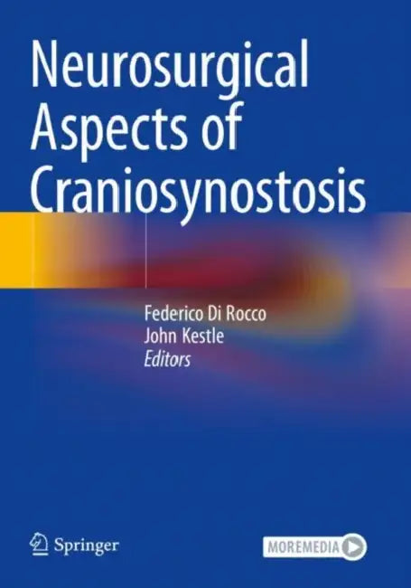 Neurosurgical Aspects of Craniosynostosis by Federico Di Rocco