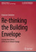 Re-Thinking the Building Envelope: Lessons from Nature in the Era of Climate Change by Francesco Sommese
