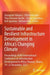 Sustainable and Resilient Infrastructure Development in Africa's Changing Climate: Proceedings of 8th International Conference on Infrastructure Development in Africa, Kumasi, Ghana by Emmanuel Adinyira