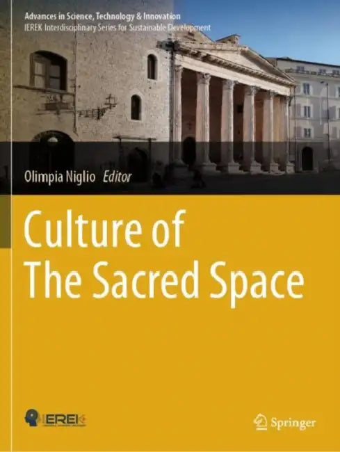 Culture of The Sacred Space by Olimpia Niglio