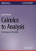Calculus to Analysis: An Introductory Transition by Arturo Portnoy