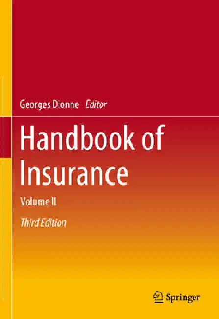 Handbook of Insurance: Volume II by Georges Dionne