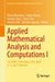 Applied Mathematical Analysis and Computations I: 1st Sgmc, Statesboro, Usa, April 2-3, 2021 (Virtual) by Divine Wanduku