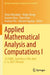 Applied Mathematical Analysis and Computations I: 1st Sgmc, Statesboro, Usa, April 2-3, 2021 (Virtual) by Divine Wanduku