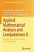 Applied Mathematical Analysis and Computations II: 1st Sgmc, Statesboro, Usa, April 2-3, 2021 (Virtual) by Divine Wanduku