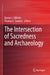The Intersection of Sacredness and Archaeology by Donna L. Gillette, Thomas L. Sanders