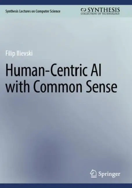 Human-Centric AI with Common Sense by Filip Ilievski