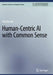 Human-Centric AI with Common Sense by Filip Ilievski