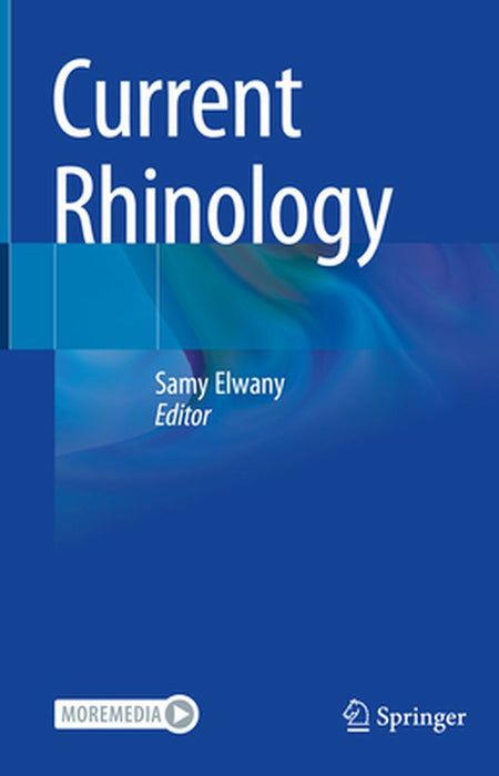 Current Rhinology by Samy Elwany