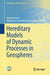 Hereditary Models of Dynamic Processes in Geospheres by Roman Parovik