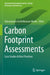 Carbon Footprint Assessments: Case Studies & Best Practices by Subramanian Senthilkannan Muthu