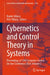 Cybernetics and Control Theory in Systems: Proceedings of 13th Computer Science On-Line Conference 2024, Volume 2 by Radek Silhavy