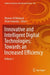 Innovative and Intelligent Digital Technologies; Towards an Increased Efficiency by Muneer Al Mubarak