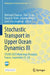 Stochastic Transport in Upper Ocean Dynamics III: Stuod 2023 Workshop, Plouzané, France, September 25-28 by Bertrand Chapron