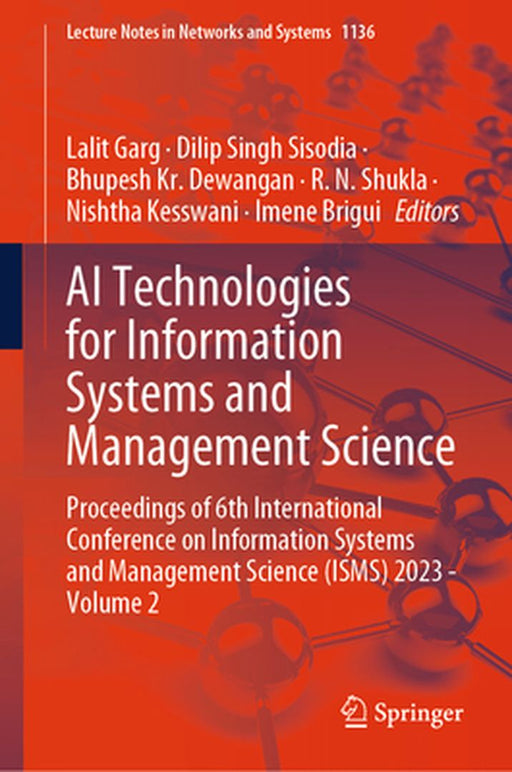 AI Technologies for Information Systems and Management Science: Proceedings of 6th International Conference on Information Systems and Management Scie by Lalit Garg