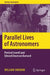Parallel Lives of Astronomers: Percival Lowell and Edward Emerson Barnard by William Sheehan
