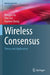 Wireless Consensus: Theory and Applications by Minghui Xu