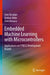 Embedded Machine Learning with Microcontrollers: Applications on Stm32 Development Boards by Cem Ünsalan