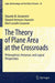 The Theory of Plane Area at the Crossroads: Philosophical, Historical, and Logical Perspectives by Eduardo N. Giovannini
