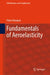 Fundamentals of Aeroelasticity by Flávio D. Marques