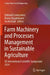 Farm Machinery and Processes Management in Sustainable Agriculture: XII International Scientific Symposium 2024 by Edmund Lorencowicz