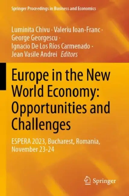 Europe in the New World Economy: Opportunities and Challenges by Luminita Chivu