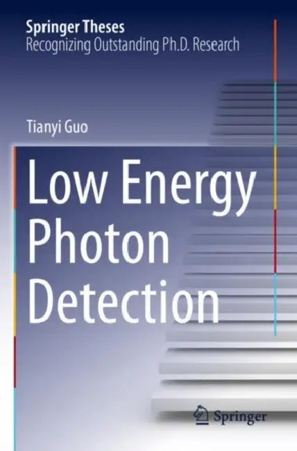Low Energy Photon Detection by Tianyi Guo