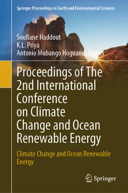 Proceedings of the 2nd International Conference on Climate Change and Ocean Renewable Energy: Climate Change and Ocean Renewable Energy by Soufiane Haddout