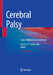 Cerebral Palsy: From Childhood to Adulthood by Christos P. Panteliadis